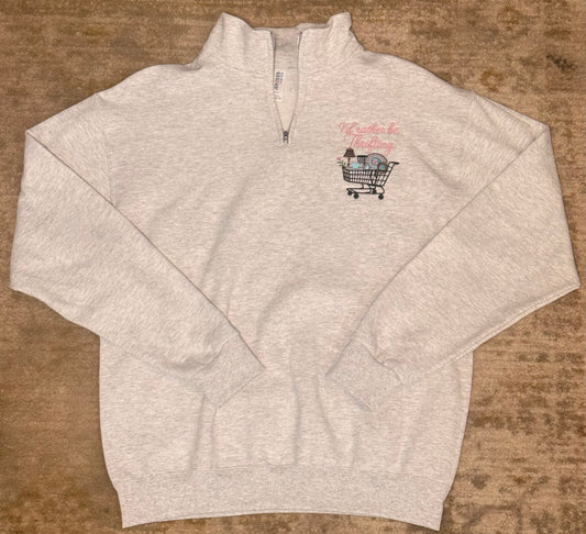 “Rather Be Thrifting” Quarter Zip | Gray